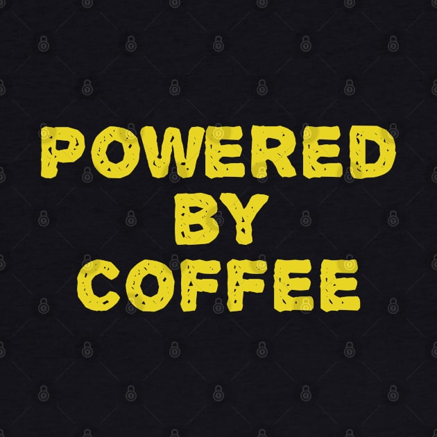 Powered by Coffee by Printnation